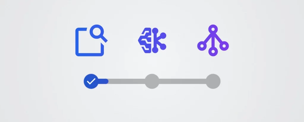 Illustration représentant un fil d’Ariane composé de trois icônes : données à la loupe (feature-search), un réseau de neurones (neural network) et un graphique (chart), reliées par un dégradé bleu-violet sur un fond gris, avec une coche indiquant l’étape 1 comme validée.